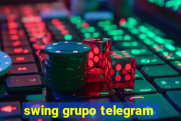 swing grupo telegram