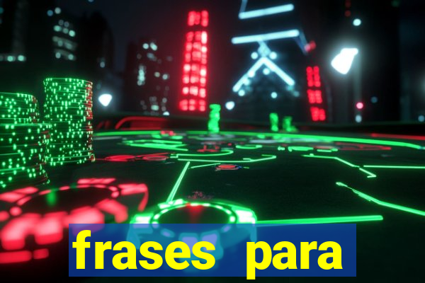 frases para pioneiros jw