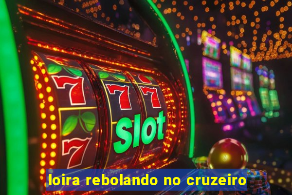 loira rebolando no cruzeiro