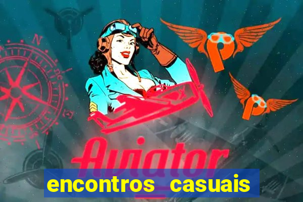 encontros casuais campina grande