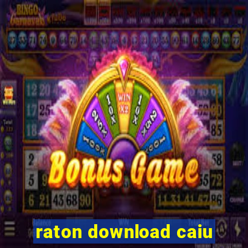 raton download caiu