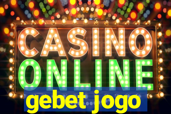 gebet jogo