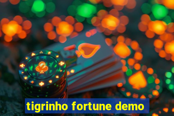 tigrinho fortune demo