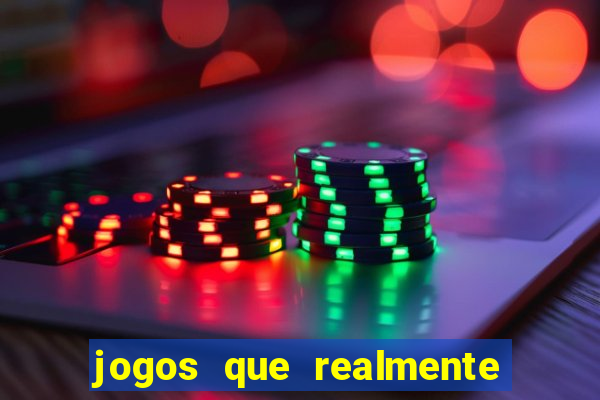 jogos que realmente pagam no cadastro