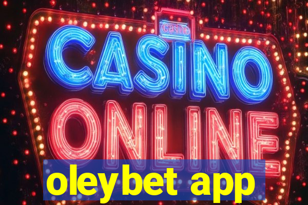 oleybet app