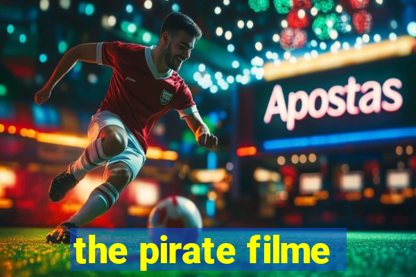 the pirate filme