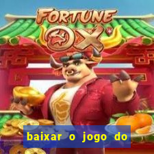 baixar o jogo do candy crush