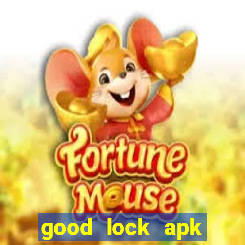 good lock apk android 13