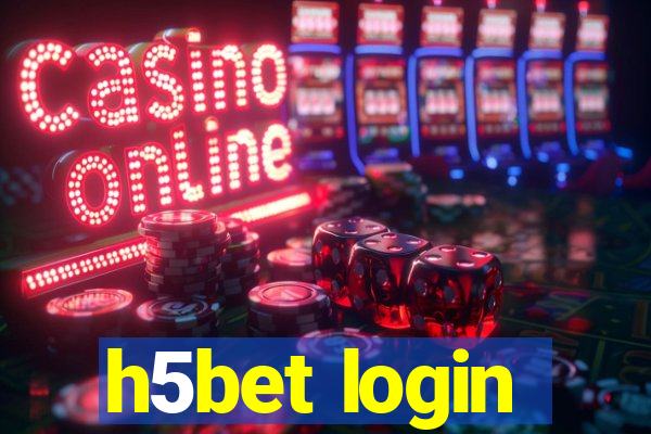 h5bet login
