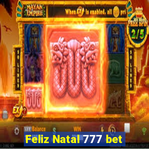 Feliz Natal 777 bet