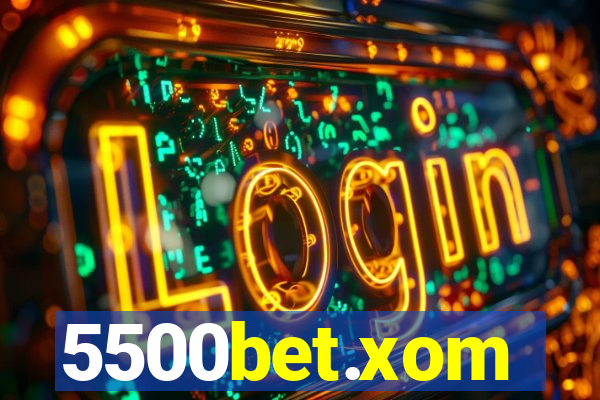 5500bet.xom