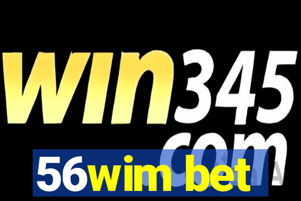 56wim bet