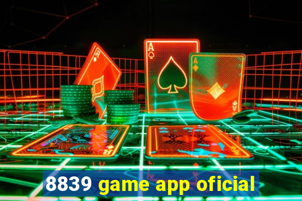 8839 game app oficial