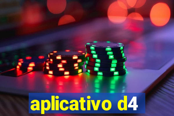 aplicativo d4