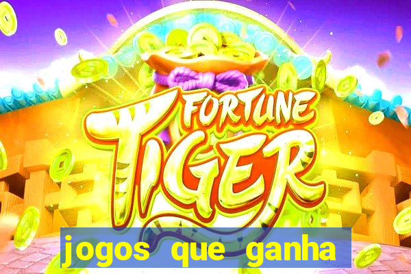 jogos que ganha dinheiro de verdade sem precisar depositar