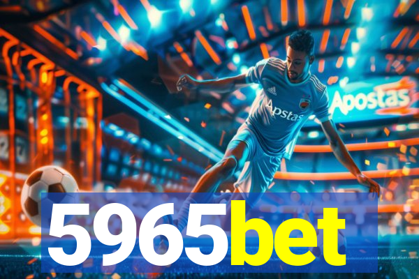5965bet