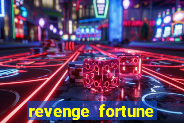 revenge fortune tiger 2