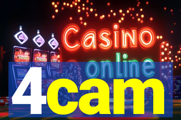 4cam
