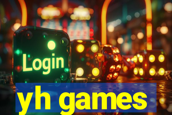 yh games
