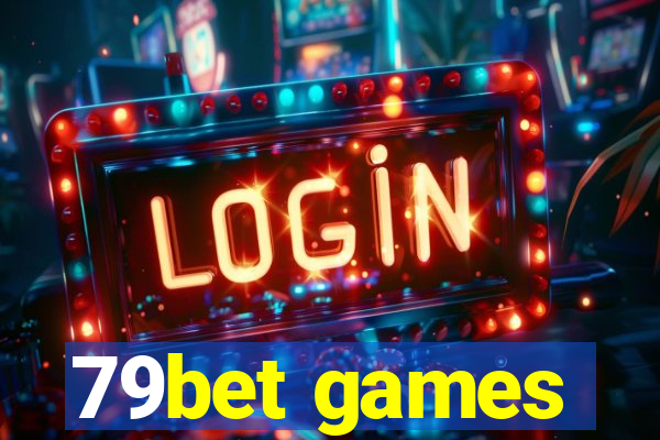 79bet games