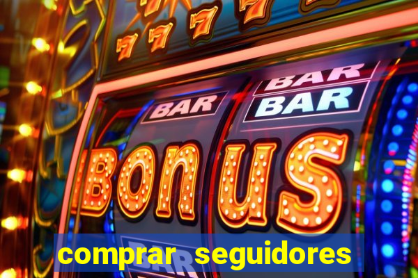 comprar seguidores para instagram barato