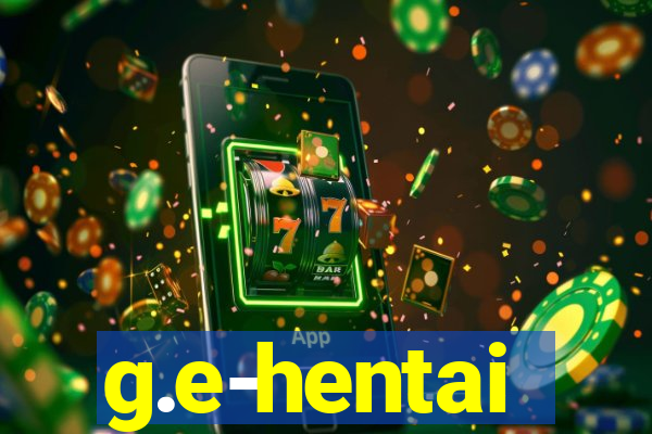 g.e-hentai