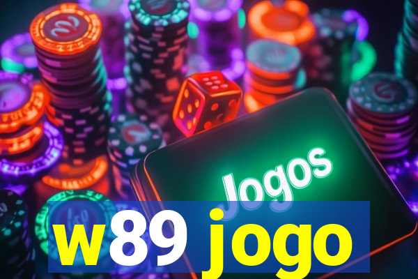 w89 jogo