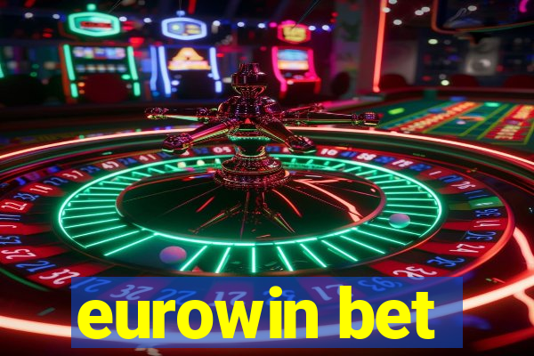 eurowin bet