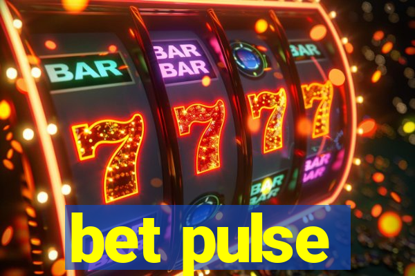 bet pulse