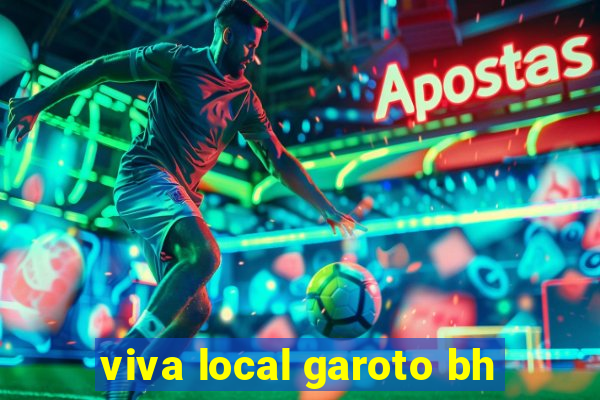 viva local garoto bh