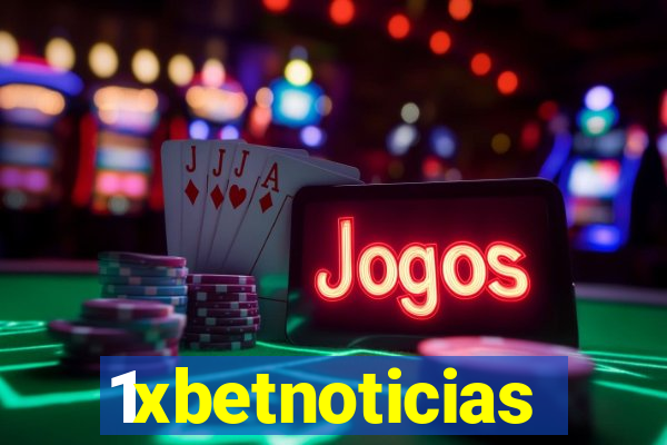 1xbetnoticias