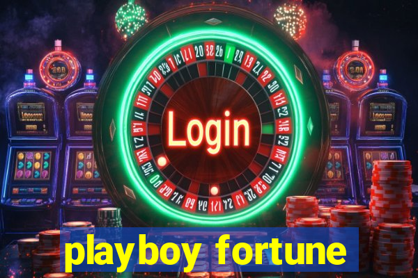 playboy fortune