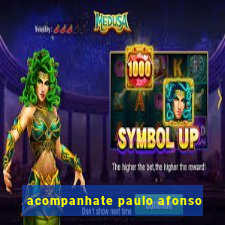 acompanhate paulo afonso