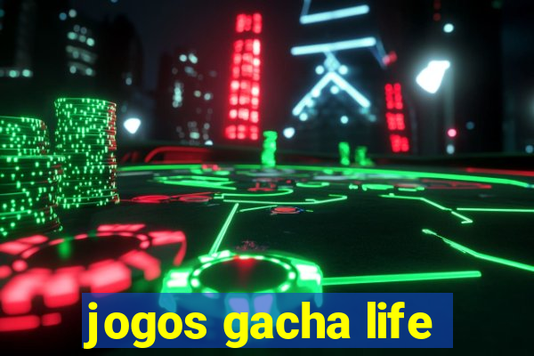 jogos gacha life