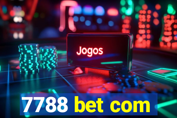 7788 bet com