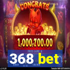 368 bet