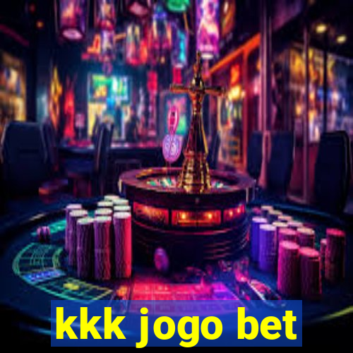 kkk jogo bet