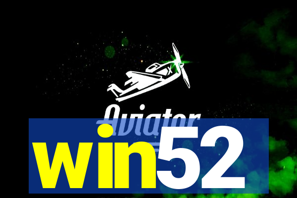 win52