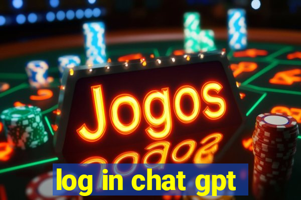 log in chat gpt