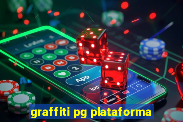 graffiti pg plataforma