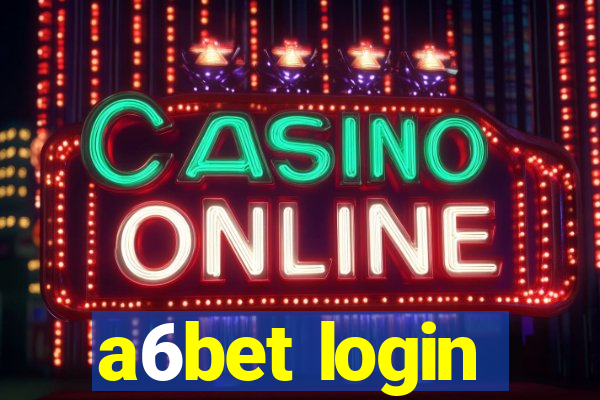 a6bet login