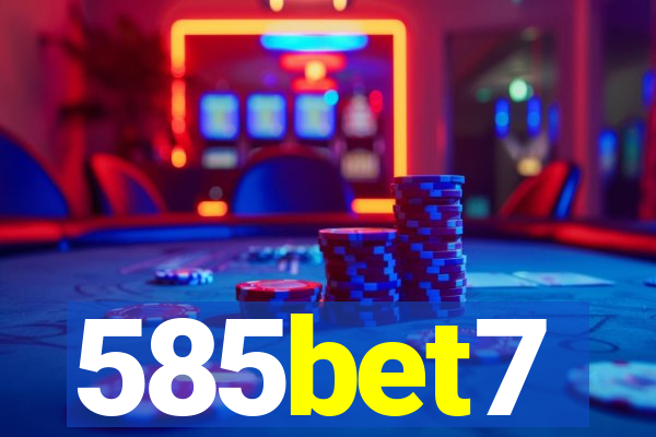 585bet7