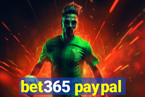 bet365 paypal