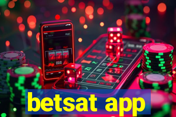 betsat app