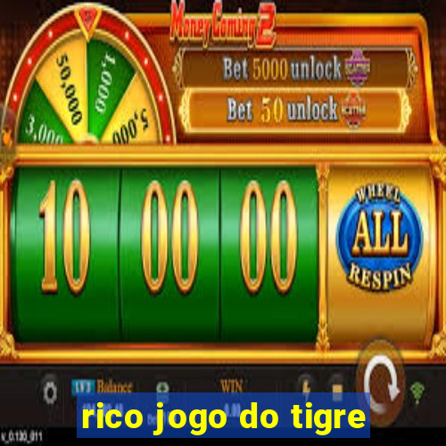 rico jogo do tigre