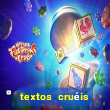 textos cruéis demais para serem lidos rapidamente pdf