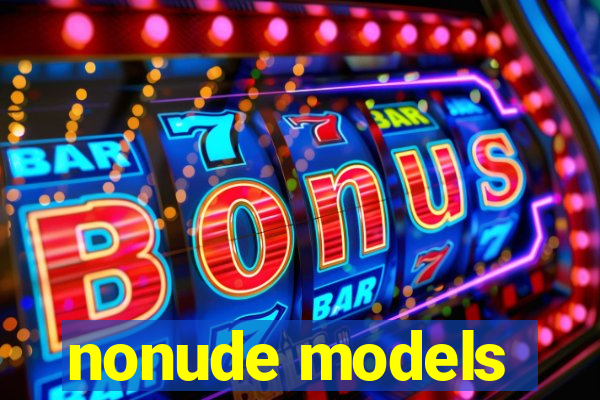 nonude models