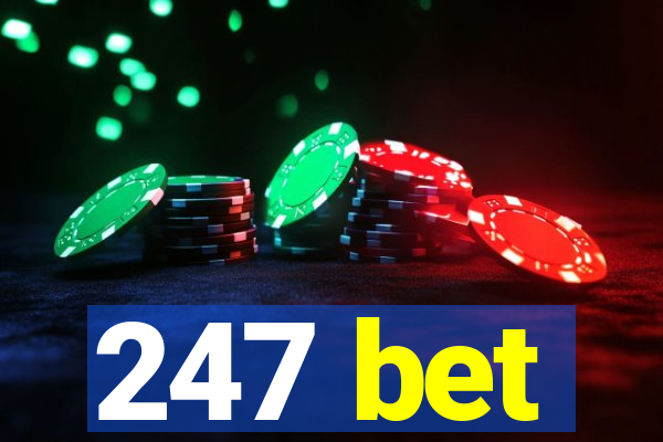 247 bet