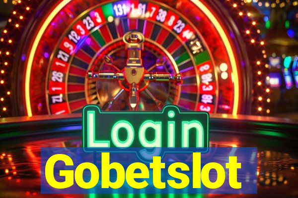 Gobetslot