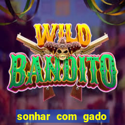 sonhar com gado jogo do bicho